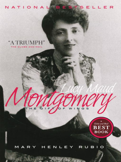 Title details for Lucy Maud Montgomery by Mary Henley Rubio - Available